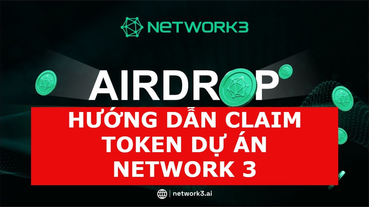 Cách Claim Coin Network3 Mới Nhất, Hướng Dẫn Chi Tiết và Cập Nhật